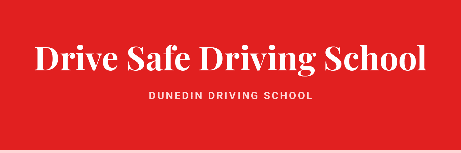 Drive Safe Driving School - driving school in Dunedin